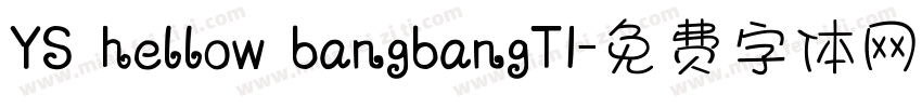 YS hellow bangbangTI字体转换